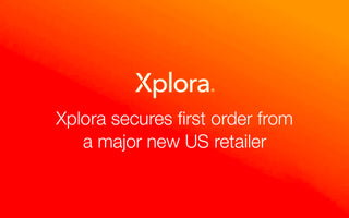 Xplora secures first order from a major new US retailer