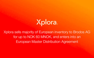 Xplora sells majority of European inventory to Brodos AG for up to NOK 60 MNOK, and enters into an European Master Distribution Agreement