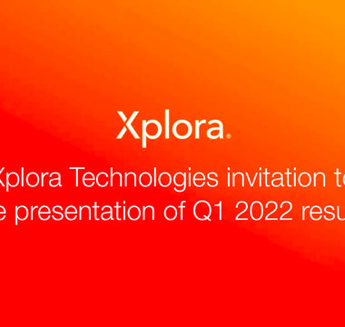 Xplora Technologies invitation to the presentation of Q1 2022 results